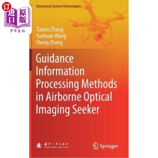 Methods Seeker Information 机载光学成像导引头制导信息处理方 Imaging Processing Optical 海外直订Guidance Airborne