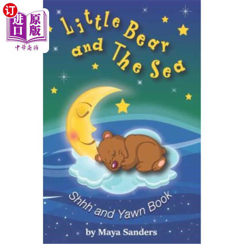 海外直订Little Bear and the Sea: Shh and Yawn Bedtime Book 《小熊与海:嘘与哈欠》睡前书