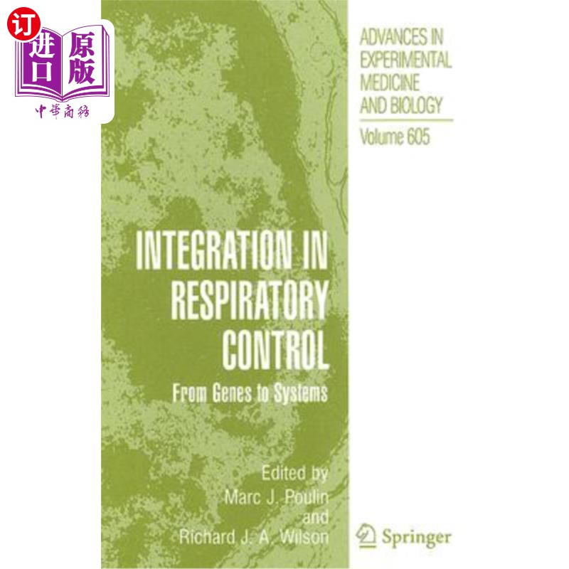 海外直订医药图书Integration in Respiratory Control: From Genes to Systems 呼吸控制的整合:从基因到系统