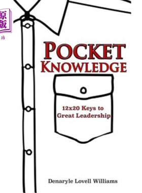 海外直订Pocket Knowledge 12x20 Keys to Great Leadership 伟大领导力的关键