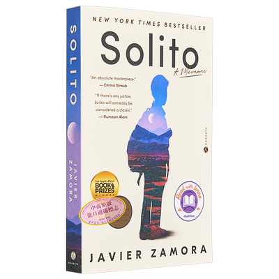 预售 索利特回忆录 英文原版 Solito A Memoir Javier Zamora 流行小说 父母与大家庭图书 家庭问题【中商原版】