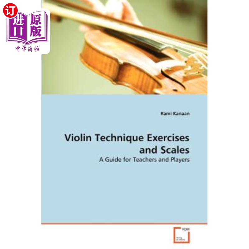 海外直订Violin Technique Exercises and Scales 小提琴技巧练习与音阶