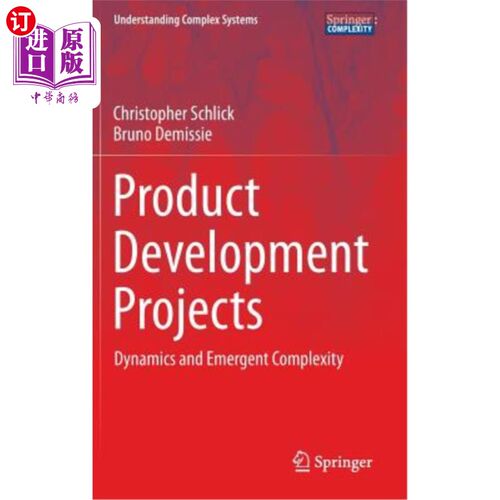 海外直订Product Development Projects: Dynamics and Emergent Complexity 产品开发项目：动态和紧急复杂性