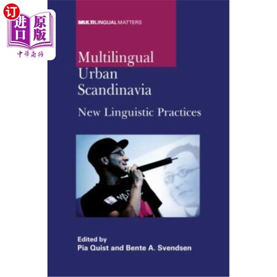 海外直订Multilingual Urban Scandinavia: New Linguistic Practices 多语言城市斯堪的纳维亚:新的语言实践