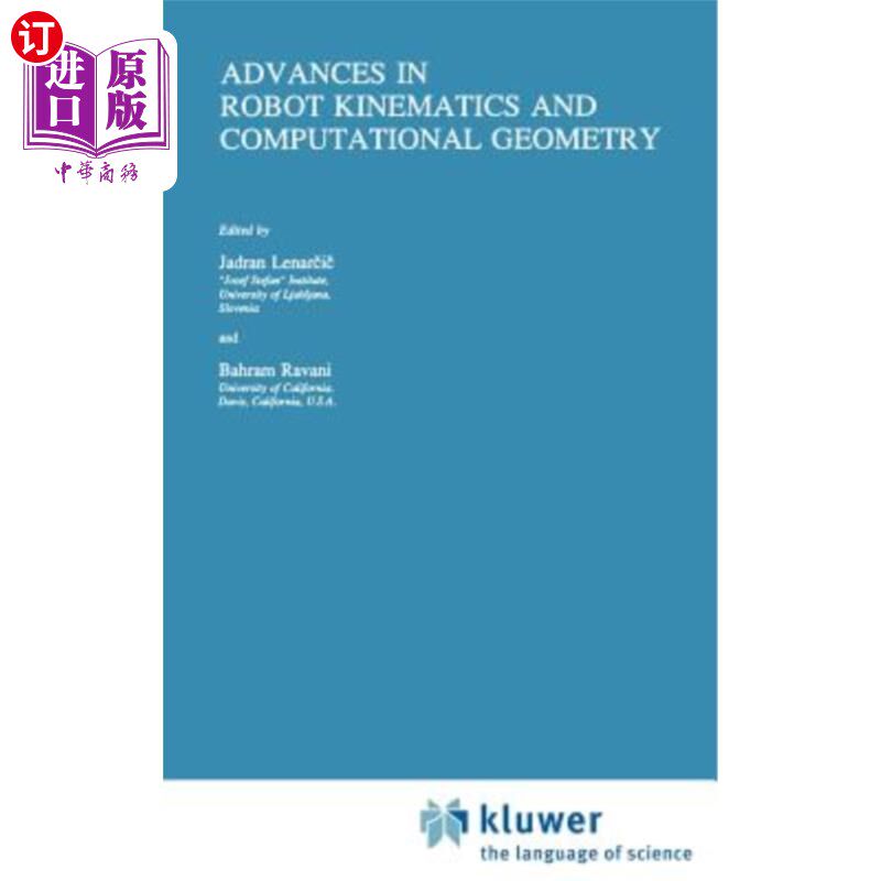 海外直订Advances in Robot Kinematics and Computational Geometry 机器人运动学与计算几何研究进展
