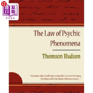 Hudson 汤姆森哈德森 Thomson Law 法则 Psychic 心灵现象 海外直订The Phenomena