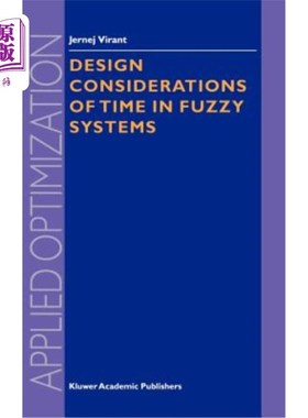 海外直订Design Considerations of Time in Fuzzy Systems 模糊系统中时间的设计考虑