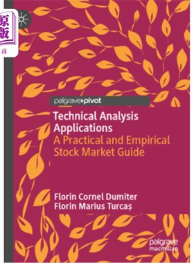 海外直订Technical Analysis Applications: A Practical and Empirical Stock Market Guide 技术分析应用:一个实际和经验的