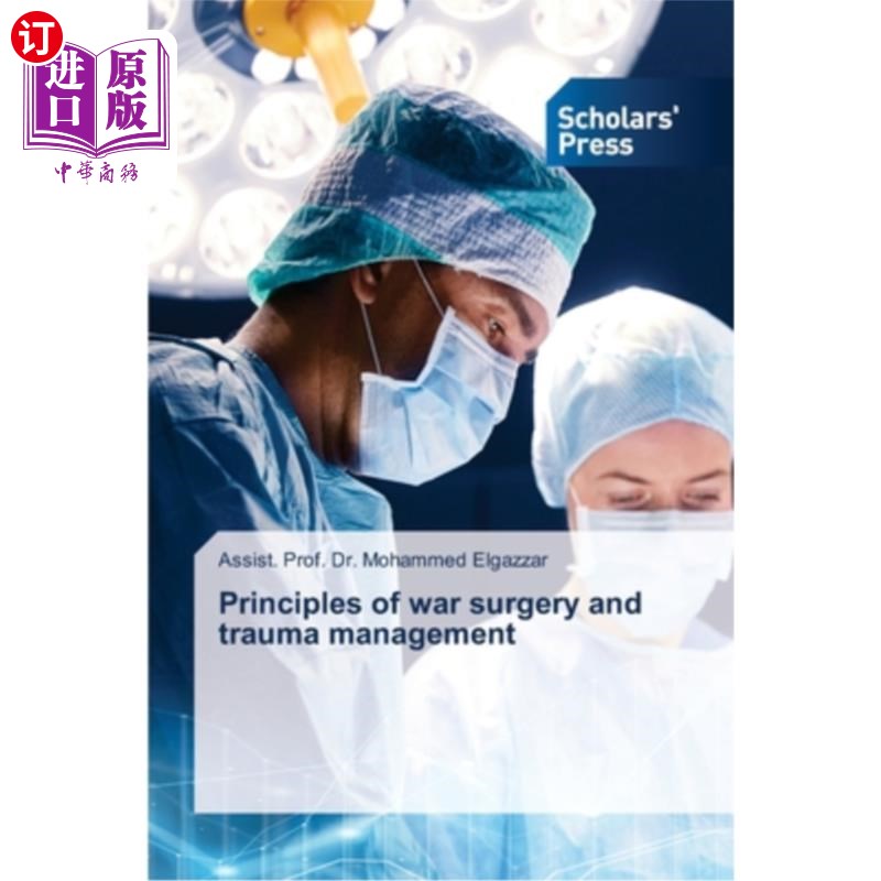 海外直订医药图书Principles of war surgery and trauma management 战争外科和创伤处理原则