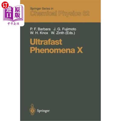 海外直订Ultrafast Phenomena X: Proceedings of the 10th International Conference, del Cor 超快现象X：第十届国际会议
