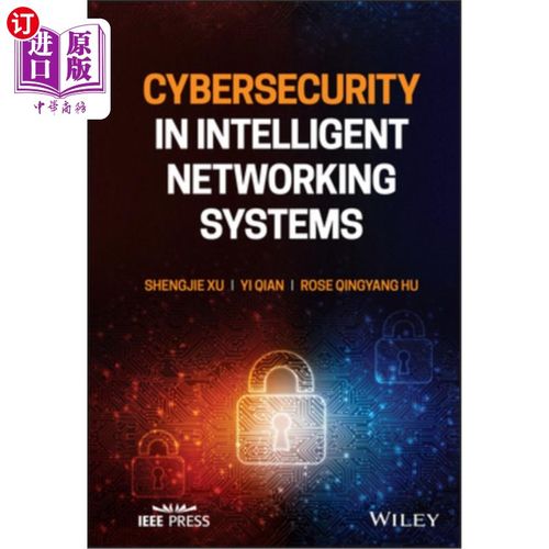 海外直订Cybersecurity in Intelligent Networking Systems 智能系统中的安全