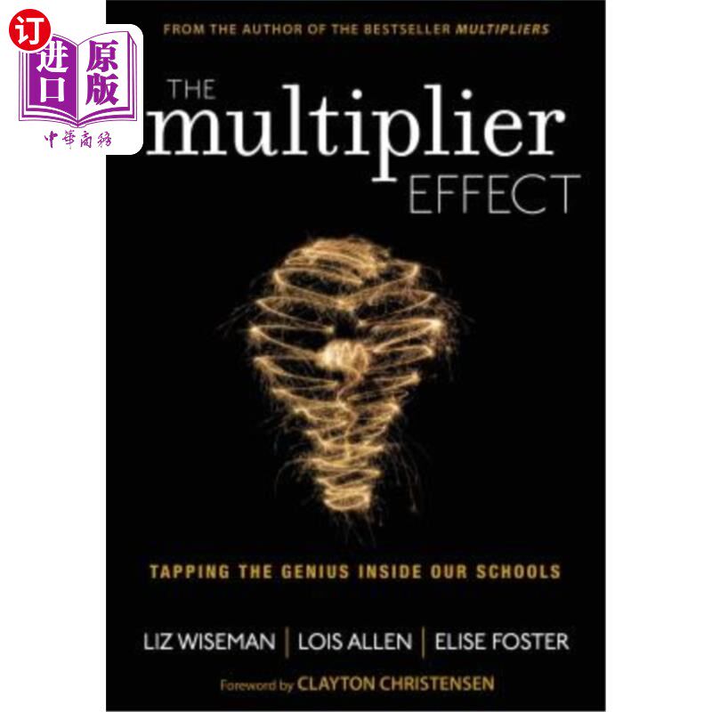 海外直订The Multiplier Effect: Tapping the Genius Inside Our Schools 《乘数效应:挖掘学校里的天才