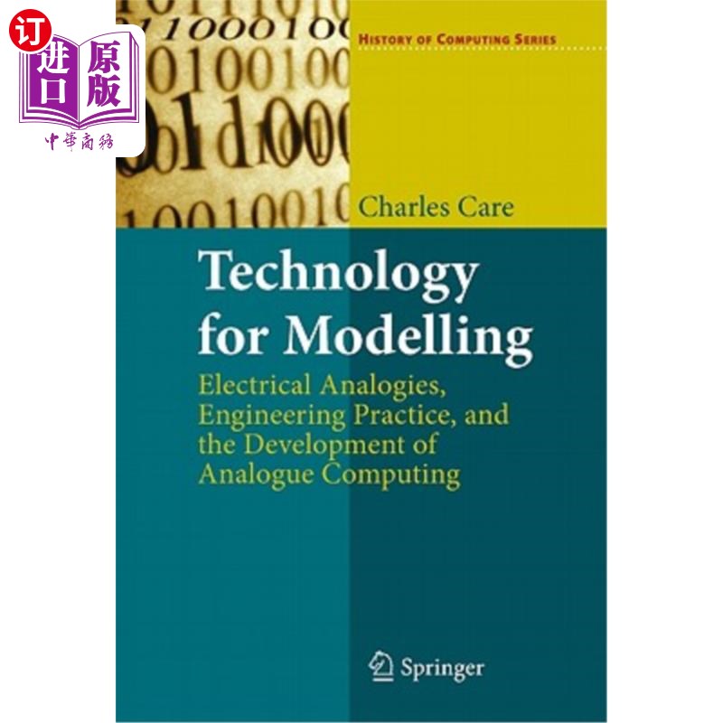 海外直订Technology for Modelling: Electrical Analogies, Engineering Practice, and the De 建模技术：电模拟、工程实践