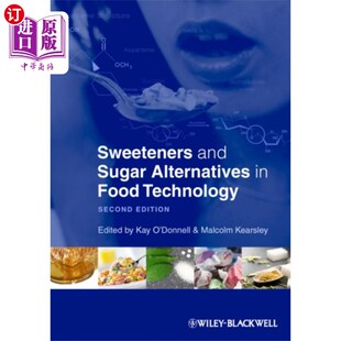海外直订Sweeteners and Sugar Alternatives in Food Techno... 食品技术中的甜味剂和糖替代品