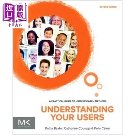 现货 Understanding Your Users 英文原版 了解你的用户 第2版 Kathy Baxter【中商原版】