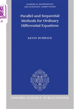 海外直订Parallel and Sequential Methods for Ordinary Differential Equations 常微分方程的并行和序贯方法