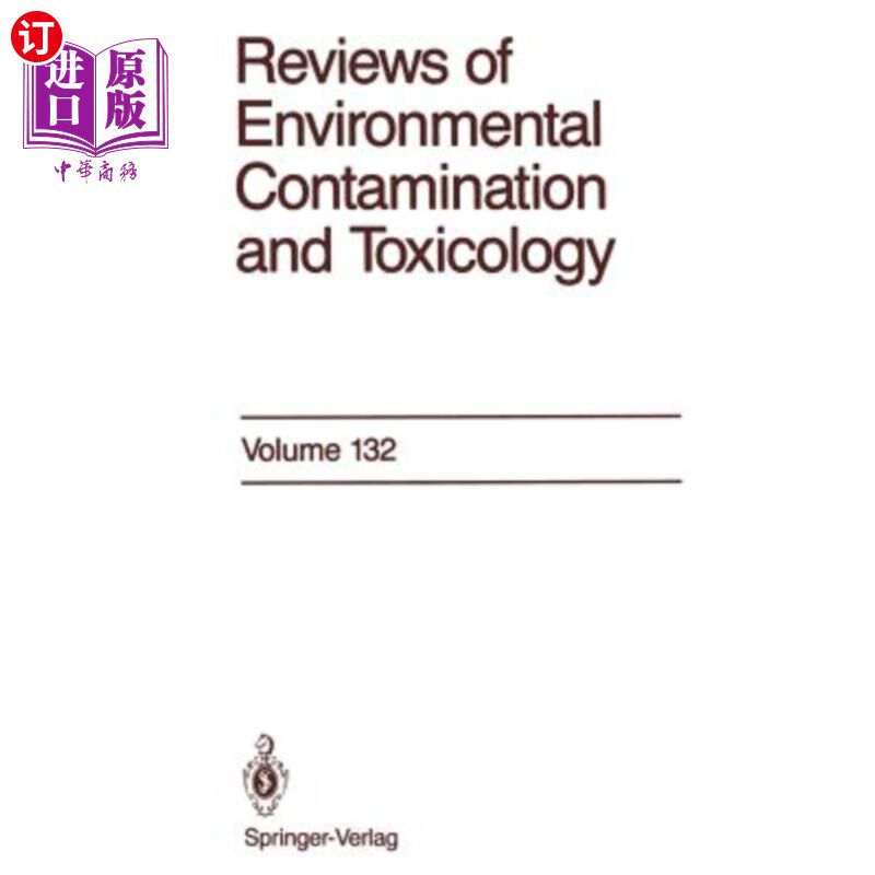 海外直订Reviews of Environmental Contamination and Toxicology: Continuation of Residue R 环境污染和毒理学评论:残留