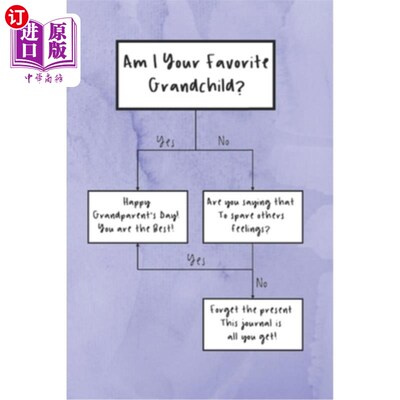 海外直订Am I Your Favorite Grandchild: Grandparent's Day Themed Alternative Card 我是你最喜欢的孙子吗：祖父母节主题