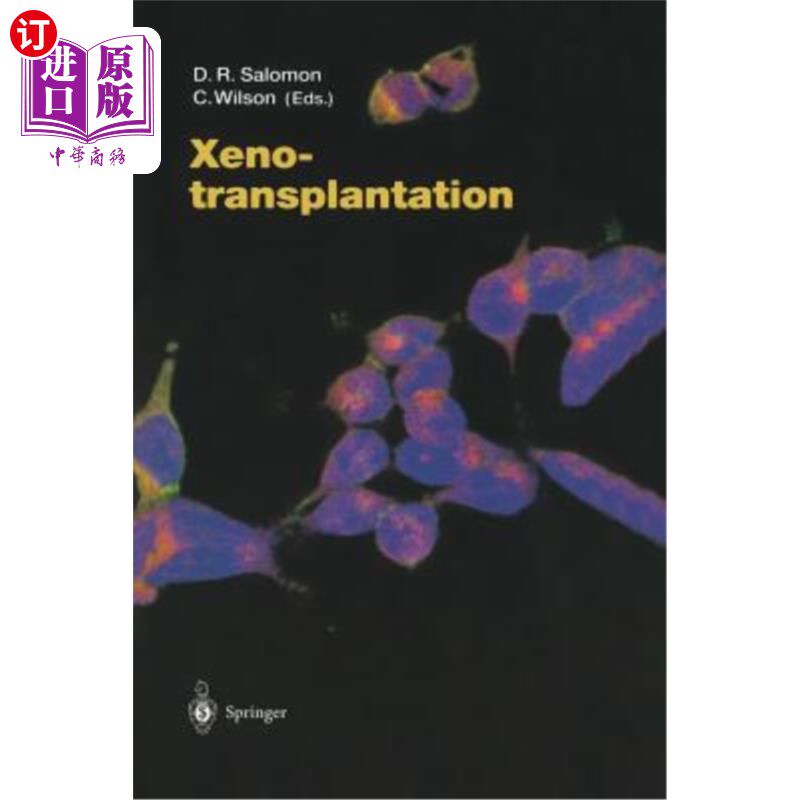 海外直订医药图书Xenotransplantation 异种器官移植