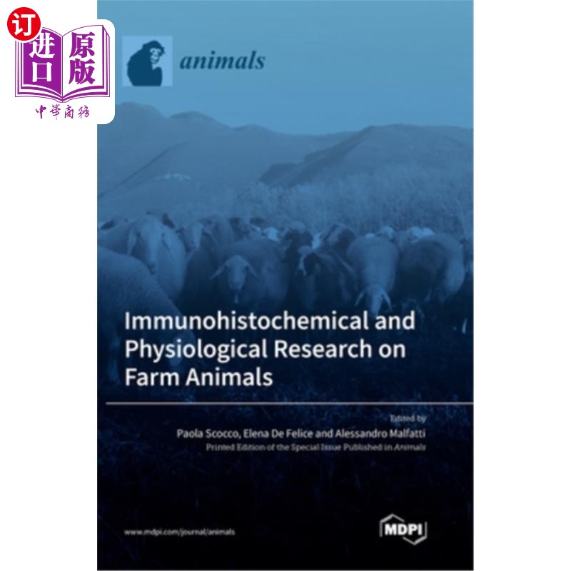 海外直订Immunohistochemical and Physiological Research on Farm Animals 农场动物免疫组织化学与生理研究