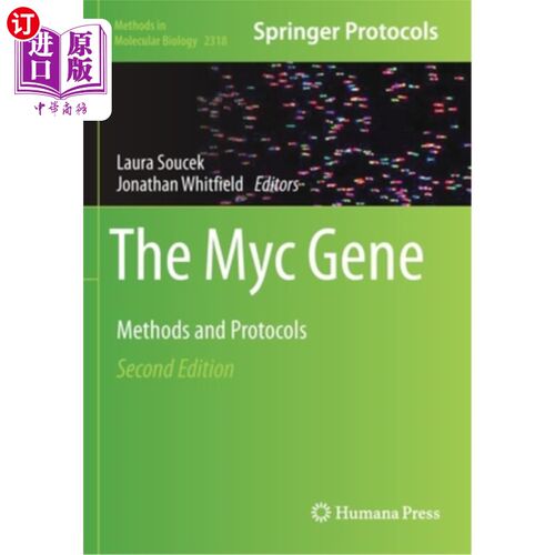 海外直订The Myc Gene: Methods and Protocols Myc基因:方法和方案