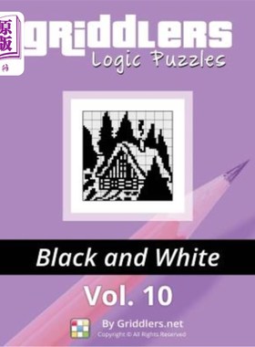 海外直订Griddlers Logic Puzzles: Black and White Griddler逻辑谜题：黑白