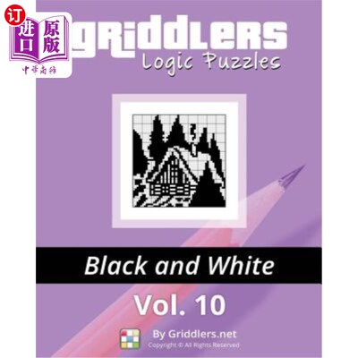 海外直订Griddlers Logic Puzzles: Black and White Griddler逻辑谜题：黑白