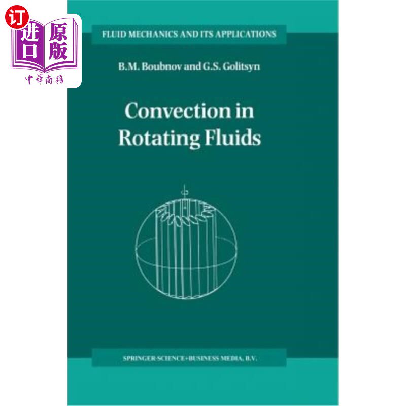 海外直订Convection in Rotating Fluids 旋转流体中的对流