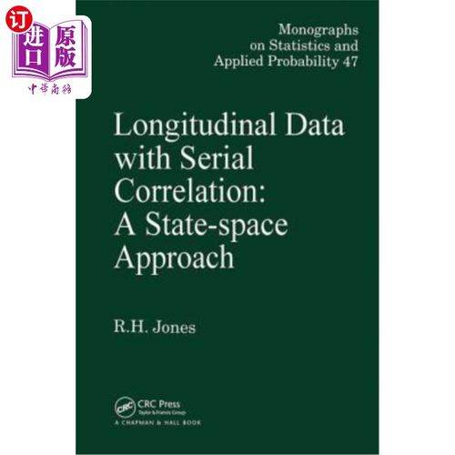 海外直订Longitudinal Data with Serial Correlation: A State-Space Approach 串行相关纵向数据的状态空间方法