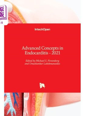 海外直订医药图书Advanced Concepts in Endocarditis 心内膜炎的先进概念