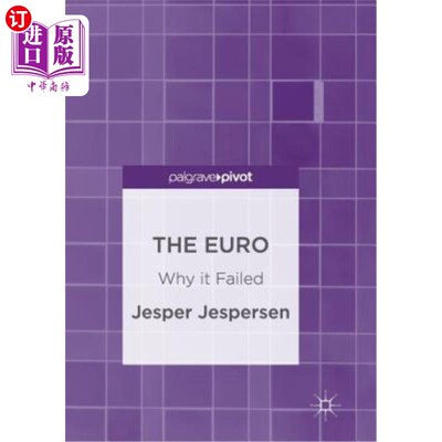 海外直订The Euro: Why It Failed 欧元:失败的原因