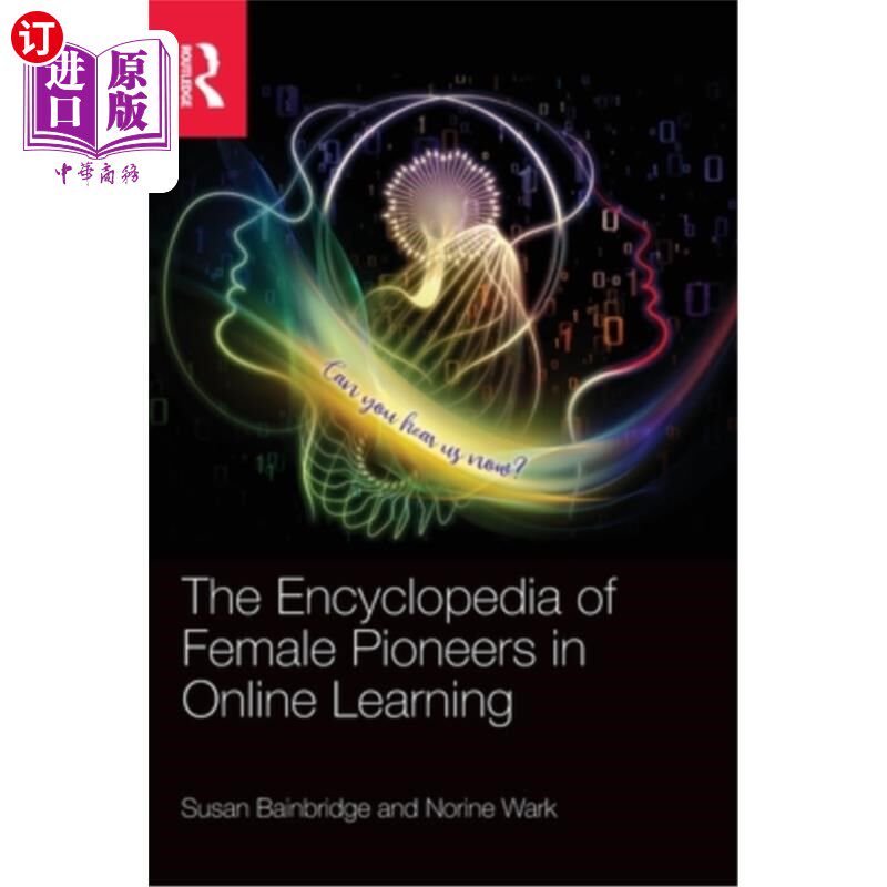 海外直订The Encyclopedia of Female Pioneers in Online Learning 在线学习女性先锋百科全书