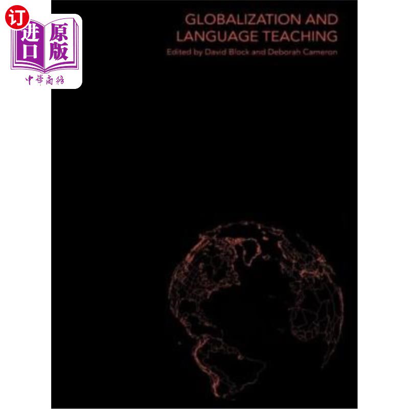 海外直订Globalization and Language Teaching 全球化与语言教学