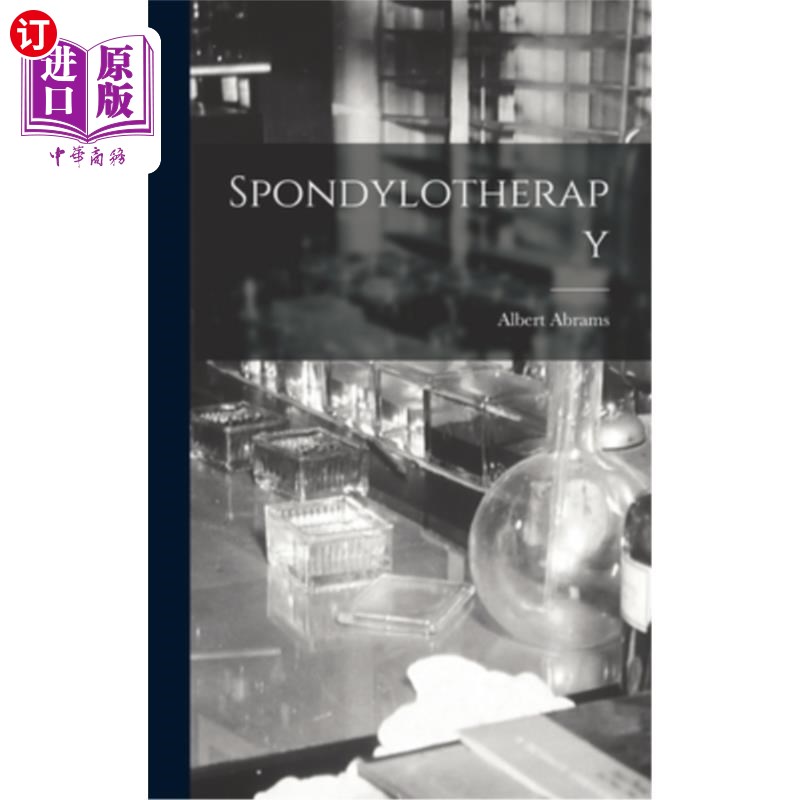 海外直订医药图书Spondylotherapy 脊椎治疗
