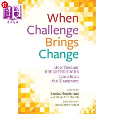海外直订When Challenge Brings Change 当挑战带来改变