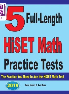 海外直订5 Full-Length HiSET Math Practice Tests: The Practice You Need to Ace the HiSET  5个完整的HiSET