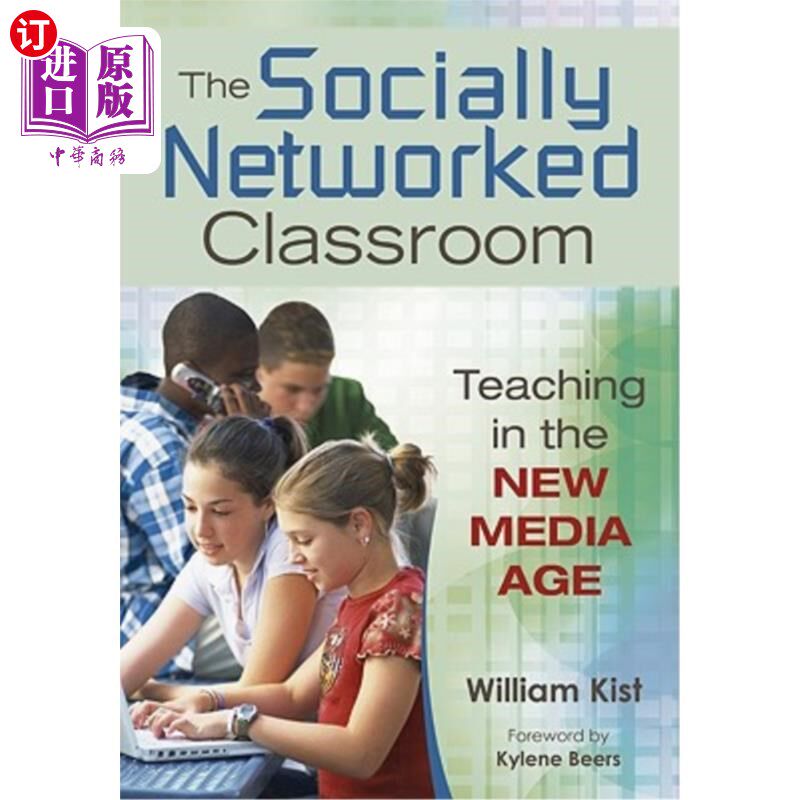 海外直订The Socially Networked Classroom: Teaching in the New Media Age 社交课堂:新媒体时代的教学
