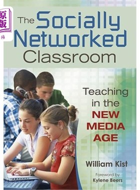 海外直订The Socially Networked Classroom: Teaching in the New Media Age 社交课堂:新媒体时代的教学