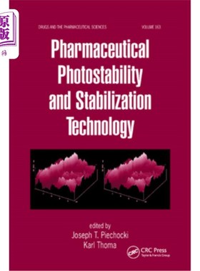 海外直订Pharmaceutical Photostability and Stabilization Technology 药物光稳定性及稳定技术