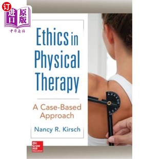 Based 方法 Physical 伦理：基于案例 物理治疗中 Approach Case Therapy 海外直订医药图书Ethics