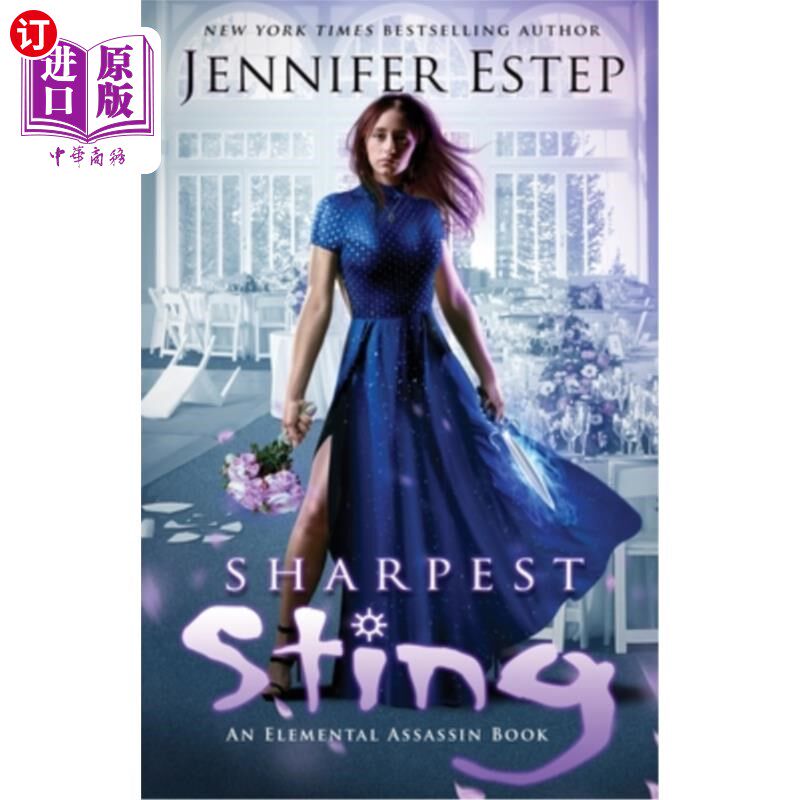 海外直订Sharpest Sting: An Elemental Assassin Book 锋利的刺：元素刺客书