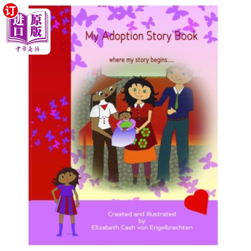 海外直订My Adoption Story Book, where my story begins.. 我的收养故事书，我的故事从这里开始。