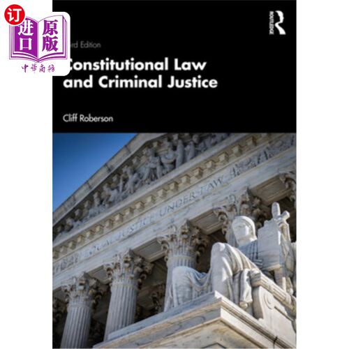 海外直订Constitutional Law and Criminal Justice 《宪法与刑事司法