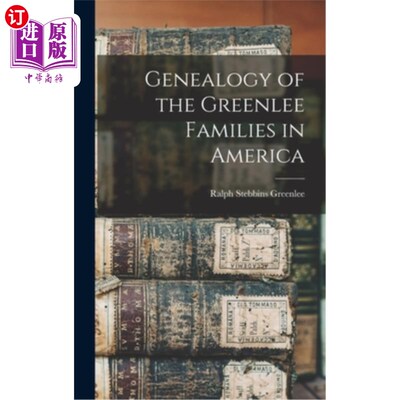 海外直订Genealogy of the Greenlee Families in America 美国格林利家族的族谱