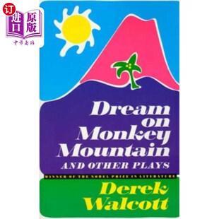 海外直订Dream on Monkey Mountain and Other Plays 《猴山梦》等剧目
