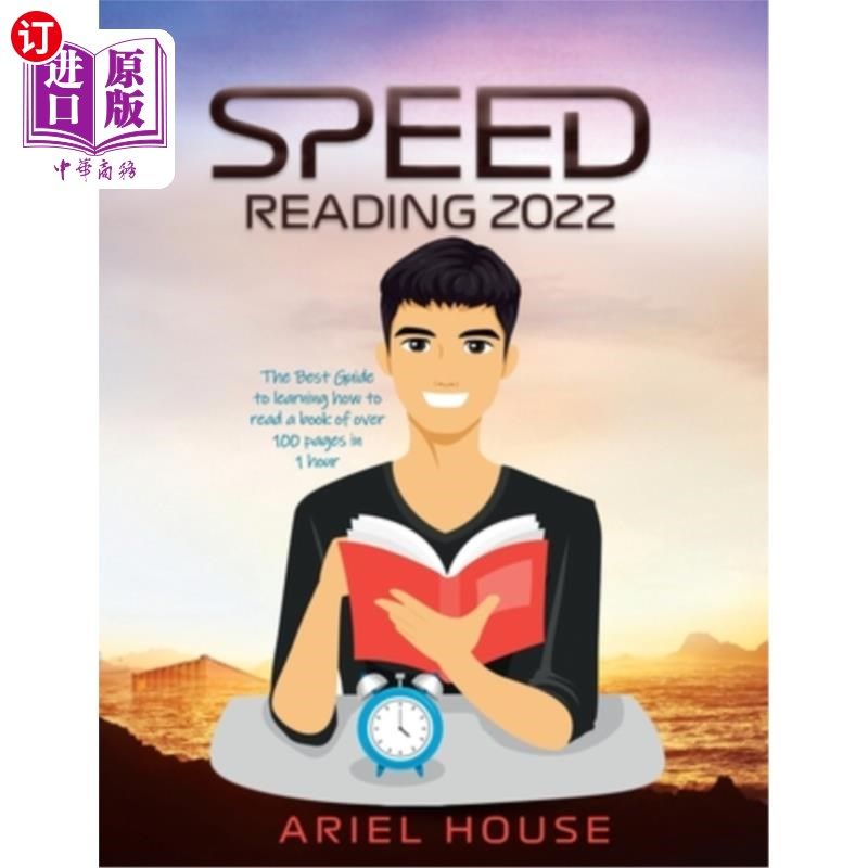 海外直订Speed Reading 2022: The Best Guide to learning how to read a book of over 100 pa 速读2022:学习如