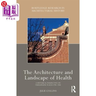Health 海外直订Architecture and 健康建筑与景观 Landscape