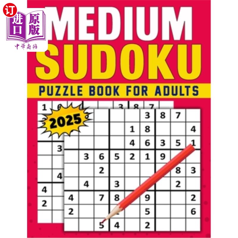 海外直订Medium Sudoku Puzzle Book For Adults 2025: Over 380 Puzzles With Solution 中等数独益智书成人2025：超过380谜