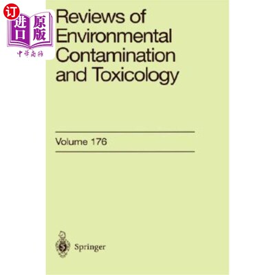 海外直订Reviews of Environmental Contamination and Toxicology: Continuation of Residue R 环境污染和毒理学的回顾：残