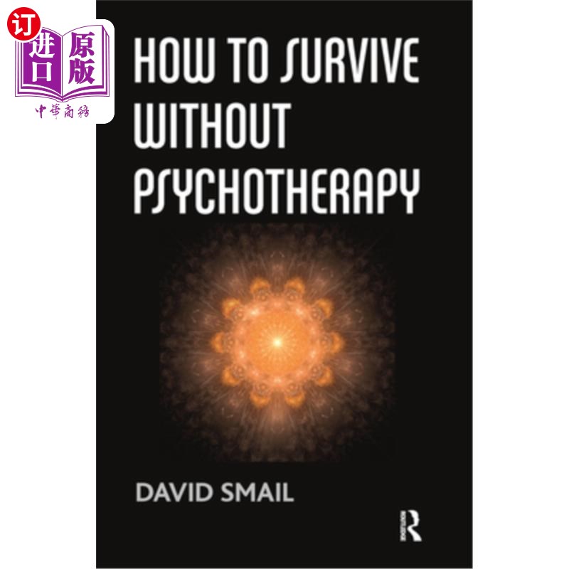 海外直订医药图书How to Survive Without Psychotherapy 没有心理治疗如何生存